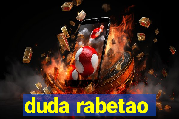 duda rabetao